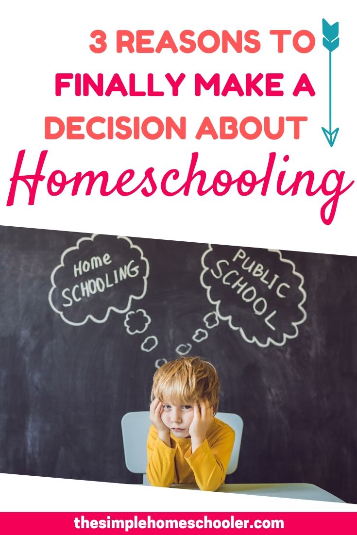 Have you been spending a lot of time wondering - should I homeschool my kids? But keep putting off making a decision about it? Let me share 3 important thoughts you may not have considered that will motivate you to stop thinking and start acting!